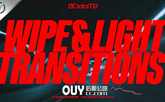61个灯光拖尾位移擦除转场素材包 AcidBite – Wipe Light Transition
